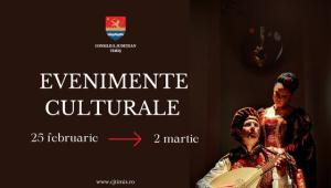 Calendarul cultural pentru perioada 25 februarie - 2 martie în Timișoara