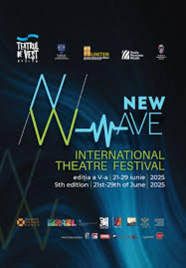 Festivalul Internațional de Teatru &bdquo;New Wave&rdquo; din Caraș Severin