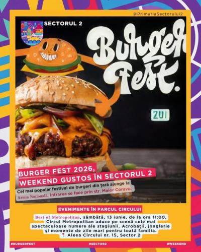 BurgerFest 2026 &icirc;n Sectorul 2