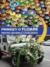 Florii &icirc;n Dorobanți: Primești o floare pentru bateriile consumate