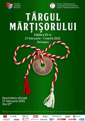 TÂRGUL MĂRȚIȘORULUI din Botoșani