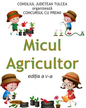 Concursul „Micul agricultor“, de Ziua Recoltei