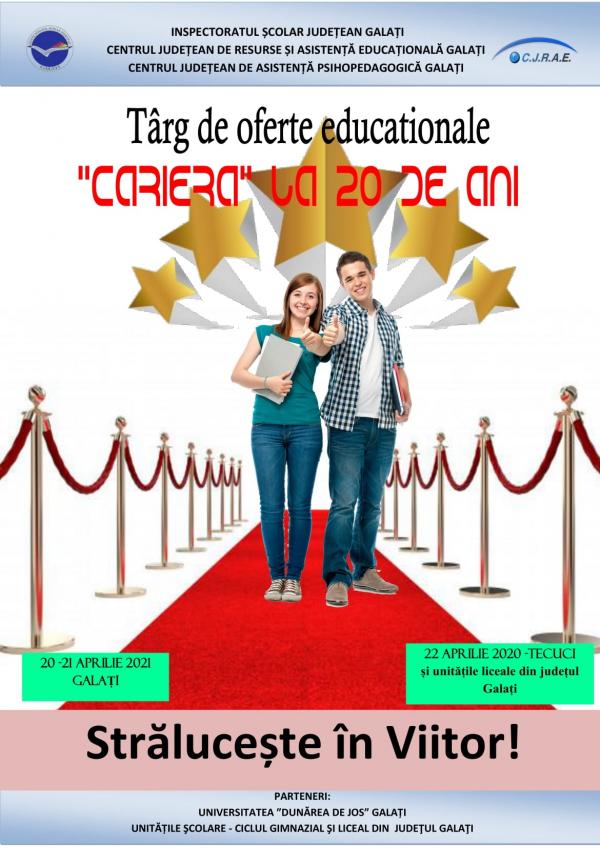 Ediție jubiliară a T&acirc;rgului de Oferte Educaționale "CARIERA", organizat de CJRAE Galați