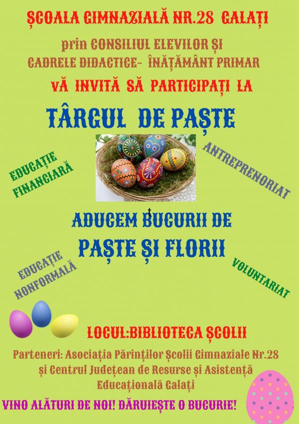&quot;Aducem bucurii de Paște și Florii&quot;, târg handmade de Sărbători organizat cu implicarea școlarilor primari ai Școlii 28