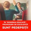 În ”România Educată”, profesorii de excelenţă sunt pedepsiţi!