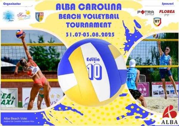Alba Carolina Beach Volleyball Tournament.Ediție Aniversară &ndash; 10 ANI!