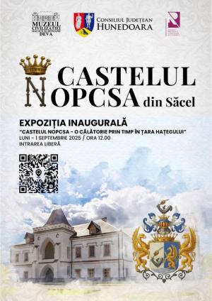 Castelul Nopcsa – O călătorie prin timp în Țara Hațegului