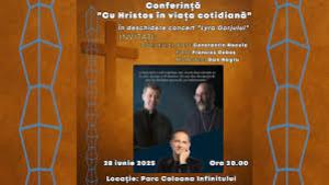 Conferința „Cu Hristos în viața cotidiană”, în Parcul „Coloana Infinitului” din Târgu Jiu