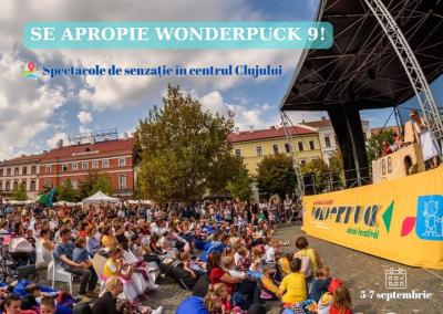 WonderPuck 9. Spectacole de senzație &icirc;n centrul Clujului