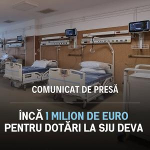 &Icirc;ncă 1 milion de euro pentru dotări la Spitalul Județean de Urgență Deva